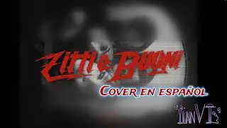 【Ilan】Maneskin - Zitti e Buoni - Cover en espa&ntilde;ol