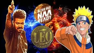 Naa ready song Leo in Naruto version 🔥🔥
