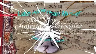 Latin American Baroque Music