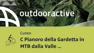 Mountain bike in Cuneo: C Pianoro della Gardetta in MTB dalla Valle Grana