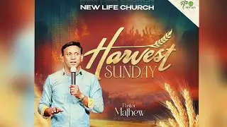 Harvest Sunday | Pr. Mathew | New Life Church - Dublin | Harvest Sunday Service | 11-01-2026