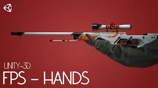 Unity 3d FPS Game Tutorial - First Person Shooter Hands (04)