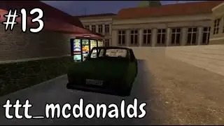 Exploring McDonald&rsquo;s in GMod &ndash; Best Map Ever?