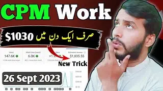$1030 in 1 Day | August Live Proof Dollar in Ad Type | Paid CPM work 2023 | New CPM Trick 2023
