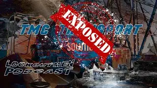 TMC Transport FlatBed  Exposed!!! @LockOutMen