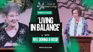 Living in Balance | Sonoran Desert Center for Spiritual Living