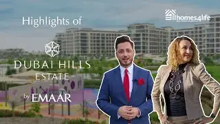 Dubai Hills Estate - Community Highlights by Homes 4 Life