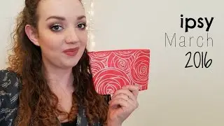 ipsy bag | March 2016