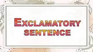 Exclamatory Sentence | Teacher Ruffa