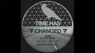 Acumen, Sabb - The Way I Like It (Original Mix) [THCD108]