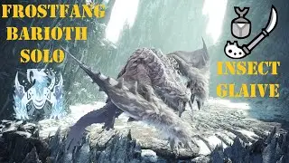 MHW: Iceborne (Ps4) Frostfang Barioth Solo [Insect Glaive] #monsterhunterworld #FrostfangBarioth