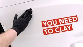 How to Clay Your Car &ndash; Clay Bar Explained in Detailed Tutorial