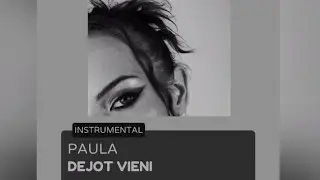 PAULA &ndash; Dejot vieni (Instrumental/Karaoke) | Supernova 2026 🇱🇻