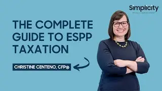 The Complete Guide to Employee Stock Purchase Plan (ESPP) Taxation