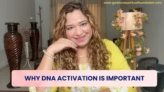Why DNA Activation is Important | By Divyatmaa Cheryl #dnaactivation #highervibrations