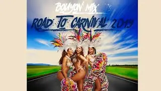 Bouyon Mix 2019 Road To Carnival Mix by djeasy