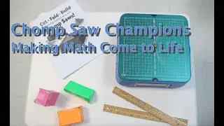 Grenada Middle School Presents Chomp Saw Champions: Making Math Come to Life