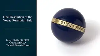 Final Resolution of the Voya/Resolution Sale