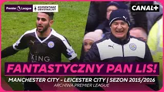 ZŁOTY CZAS LEICESTER! GIGANT POKONANY NA ETIHAD! MAN CITY - LEICESTER, PREMIER LEAGUE 2015/16, SKR&Oacute;T