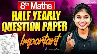 8th Maths | Important PDF | Half Yearly Question Paper | Shravanee Ma'am