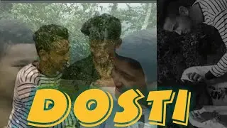 Dosti//mango boys//दोस्ती यारी//