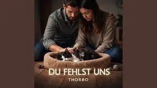 Du fehlst uns