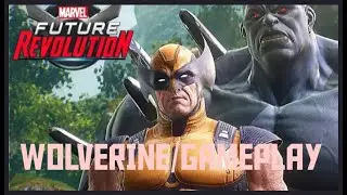 MARVEL Future Revolution:-WOLVERINE/GAMEPLAY