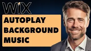 How To Autoplay Background Music To Wix Website (Full 2025 Guide)