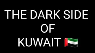 The Dark Side of Kuwait 🇦🇪 | Kabayan sa Kuwait 🇦🇪