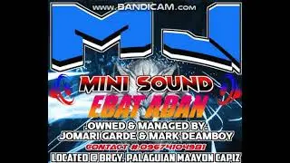 EBAT ADAN BUDOTS by MJ MINI SOUND remix by DJ JOHN REY