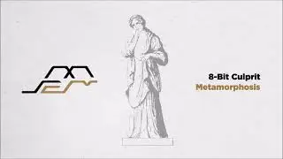 8-Bit Culprit - Metamorphosis (Original Mix) [Movement Limited]