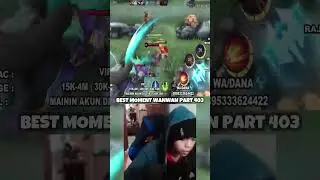 Wanwan Dwiguna Gaming's Best Moments Part 403