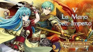 [ITA] Fire Emblem - The Sacred Stones 05) La Mano dell'Impero