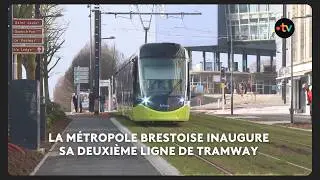 La m&eacute;tropole brestoise inaugure sa deuxi&egrave;me ligne de tramway. An Taol Lagad du 13 f&eacute;vrier 2026