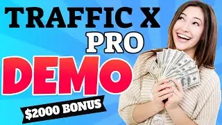 TrafficxPro Demo 🚀 Review 🚀Traffic X Pro Demo & Review 🚀