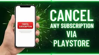 How to Cancel Any Subscription on Google Plays Store (Step by Step)