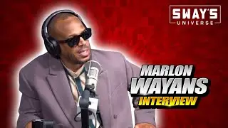 Marlon Wayans Speaks On The Loss of His Father | SWAY’S UNIVERSE