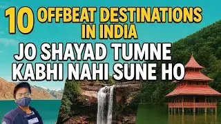 10 Offbeat Destinations in India 🇮🇳 | Hidden Travel Gems You Must Visit