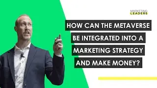 How can the metaverse be integrated into a marketing strategy and make money?