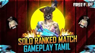 TAMILGAMES&nbsp;#TAMIL&nbsp;#GAMESVE RANKED MATCH |Free Fire TAMIL GAME STREAMING TAMIL GAMES