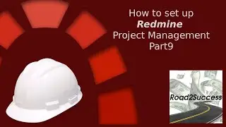 Redmine Project Management Tutorial Part 9 &ndash; Step by Step Setting Up Of Installation Project