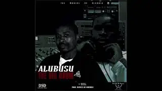 Aba fyashi - Alubusu Ft. The Hardrox | (Official Audio) | ▶ 2005