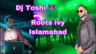 Dj toshi at roots ivy Islamabad | Rave party Islamabad |night party |university#toshi #rave #dj