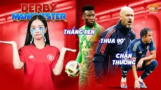 ĐỘC LẠ GIAO HỮU, MU MẤT T&Acirc;N BINH, THUA TRONG 90 PH&Uacute;T NHƯNG &hellip; THẮNG PEN! | DERBY MANCHESTER