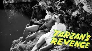 Tarzans Revenge 1938 || Full Movie || Glenn Morris || Eleanor Holm || George Barbier || OLD IS GOLD