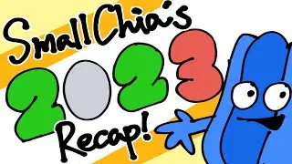 SmallChia's 2023 animation recap!