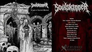 Soulskinner &ndash; Crypts Of Ancient Wisdom (2014) Full Album