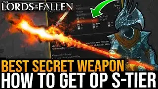 DONT MISS THIS INSANE OP S-TIER WEAPON - How To Get BEST AGILITY SPEAR - Lords Of The Fallen Guide