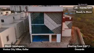 🏡 Ready to Move 3BHK Villas in Kollur | Venice City Villas | Luxury Living in Hyderabad
