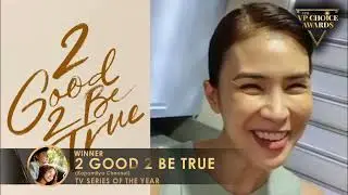 4th VP Choice Awards - Good 2 Be True (TV Series of the Year)